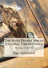 Seven ‘deadly sins’ of External Timber Design from Outdoor Structures Australia